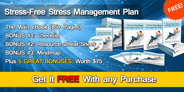 The Stress-Free Stress Management Plan
